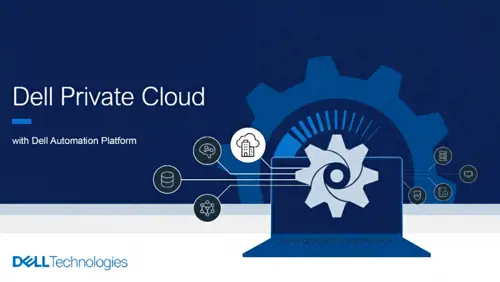 Dell Private Cloud with Dell Automation platform